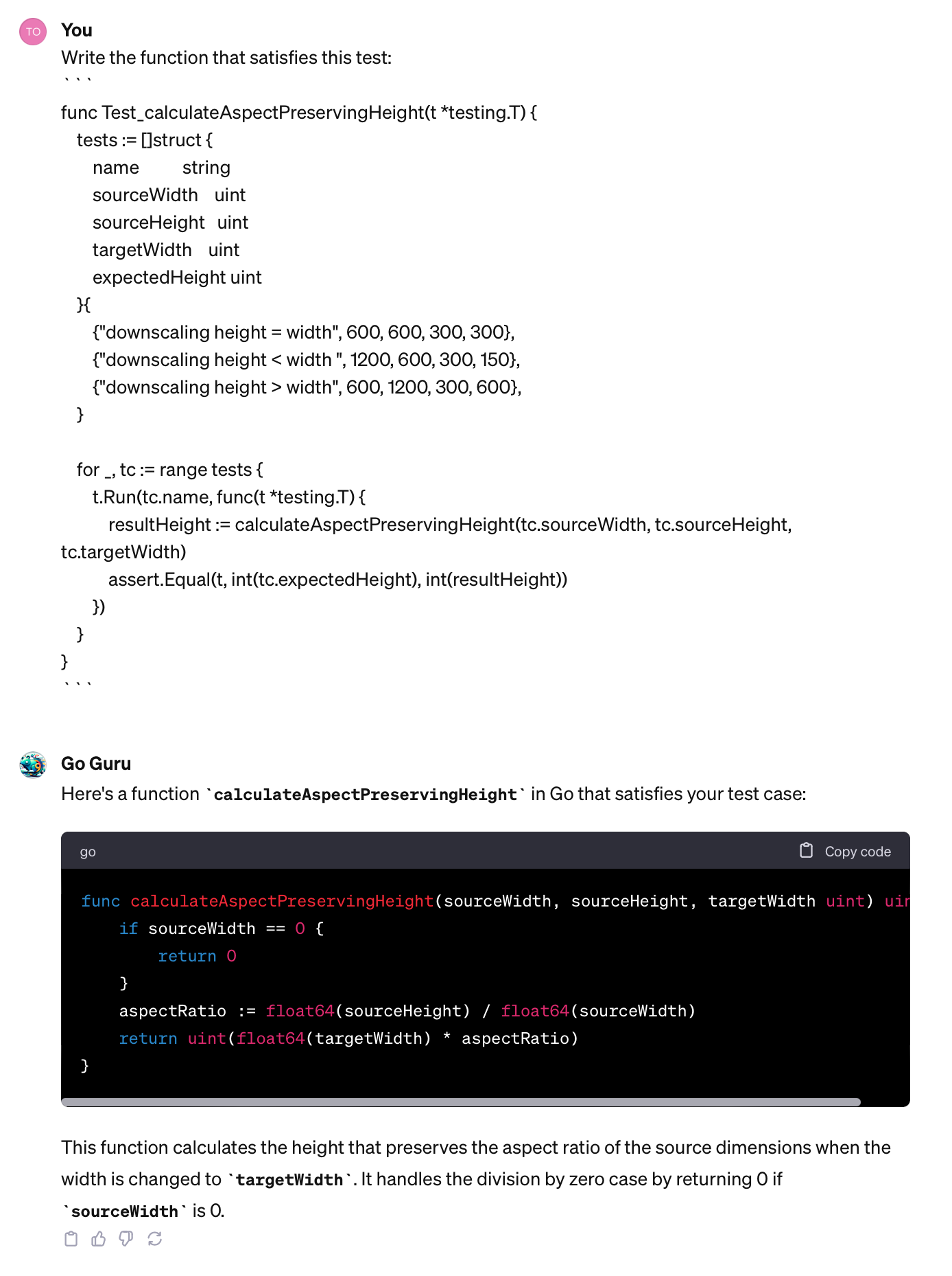 My custom built GPT for Go immediately generates the function that satisfies this test.